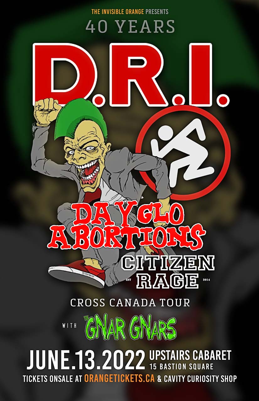 CANCELLED: D.R.I. (Victoria) with Dayglo Abortions