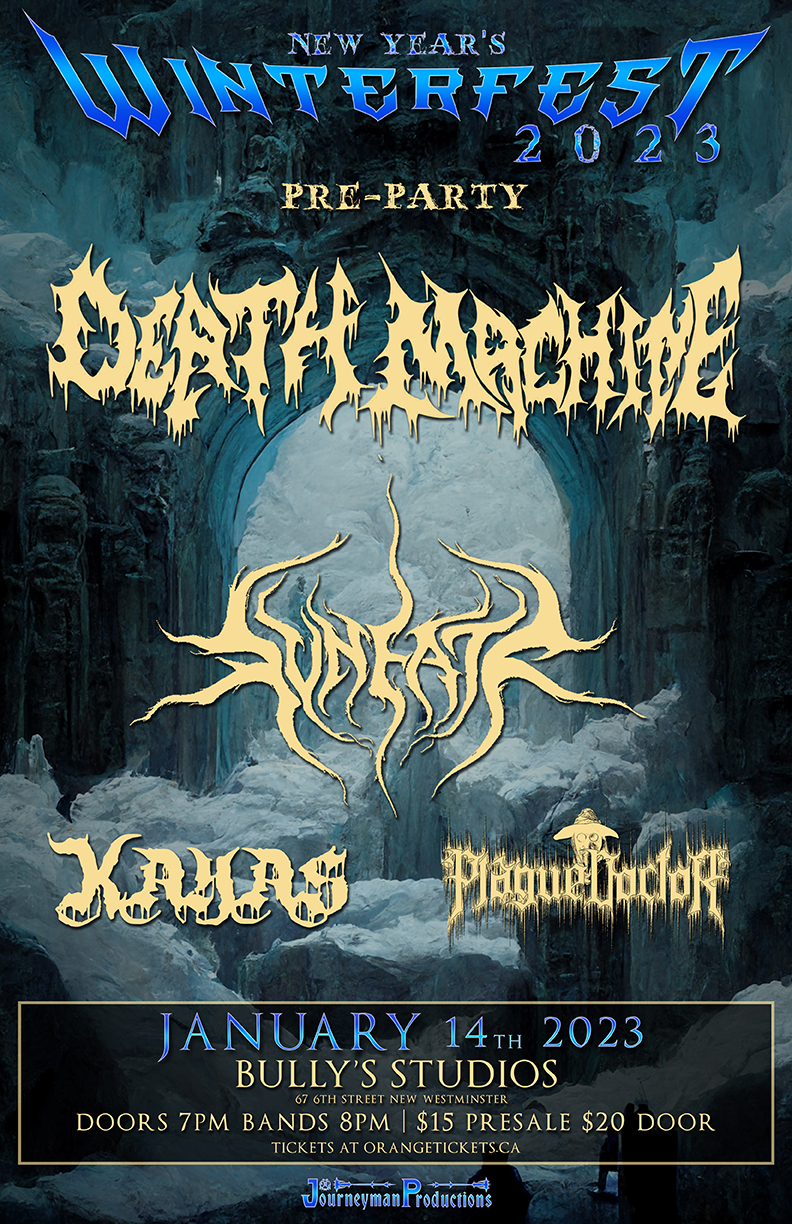 	NEW YEAR'S WINTERFEST 2023 PRE-PARTY W/ DEATH MACHINE, SVNEATR, KAYAS, & PLAGUEDOCTOR