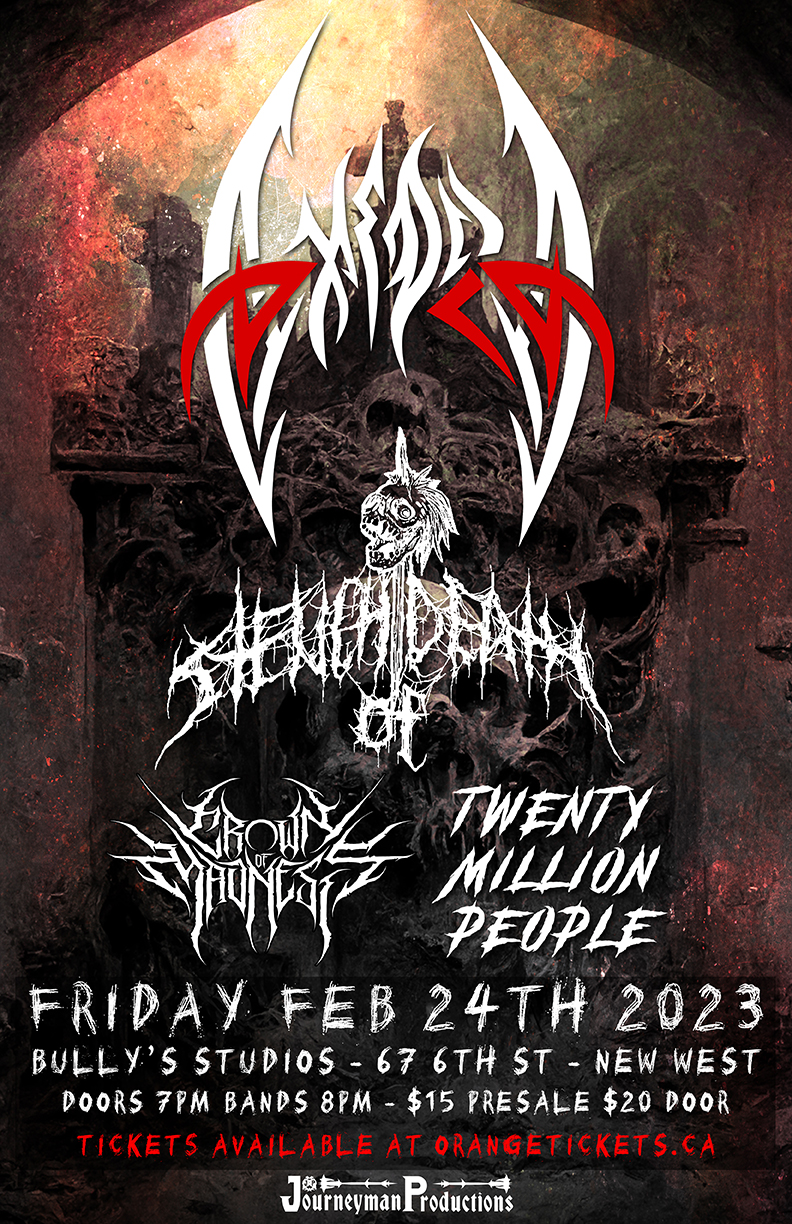 AXEDRA / STENCH OF DEATH / CROWN OF MADNESS / TWENTY MILLION PEOPLE 