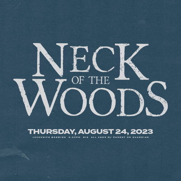 Neck Of The Woods - Jackknife Brewing - KELOWNA