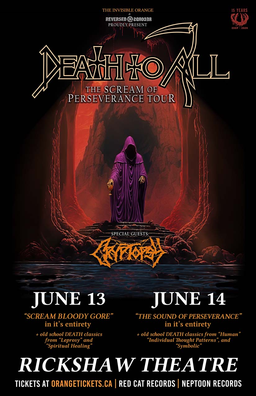DEATH TO ALL - The Scream Of Perseverance Tour