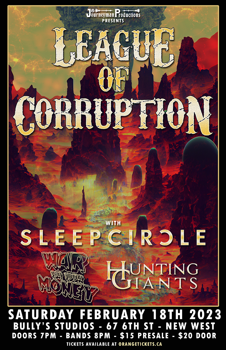 LEAGUE OF CORRUPTION / SLEEPCIRCLE / WAR FOR YOUR MONEY / HUNTING GIANTS 